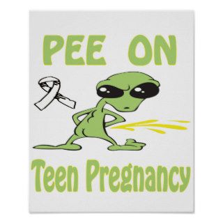 Pee On Teen Pregnancy Poster