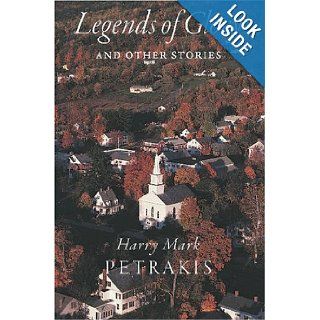 Legends of Glory and Other Stories Harry Mark Petrakis 9780809327584 Books