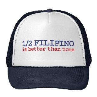 Half Filipino Hat