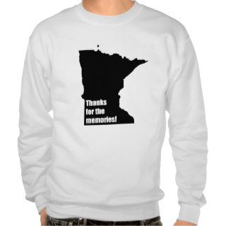 Thanks for the Memories Minnesota Pullover Sweatshirts