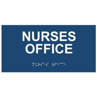 ADA Nurses Office Braille Sign RSME 483 WHTonNavy Wayfinding  Business And Store Signs 