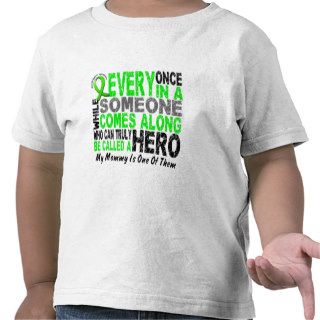 Lymphoma Non Hodgkins HERO COMES ALONG 1 Mommy T Shirt