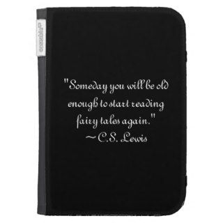 Someday you will be old enough ~C.S. Lewis Kindle Keyboard Case