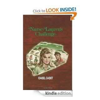 Nurse Lauren's Challenge   Kindle edition by Isabel Cabot. Romance Kindle eBooks @ .