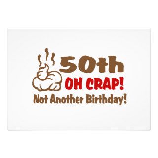 Oh Crap Not another birthday   50th Announcement