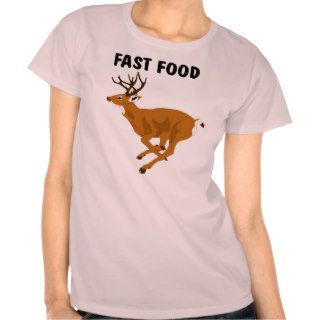 Funny Deer Fast Food T Shirt