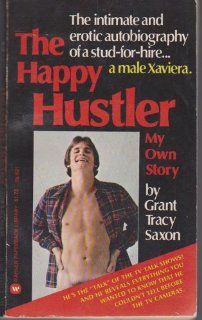 Happy Hustler SAXON 9780446596916 Books