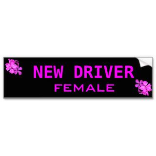 female new driver bumper sticker
