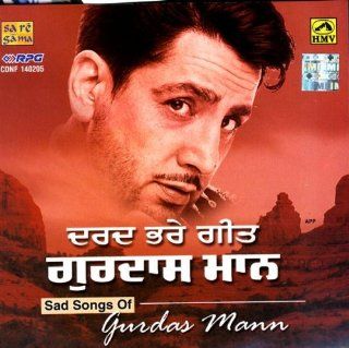 Sad Songs Of Gurdas Mann Music