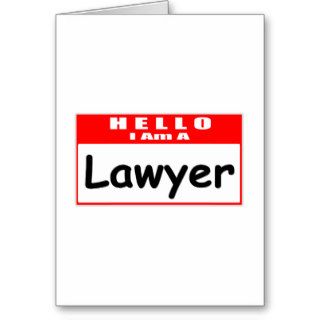 Hello, I Am A LawyerNametag Cards