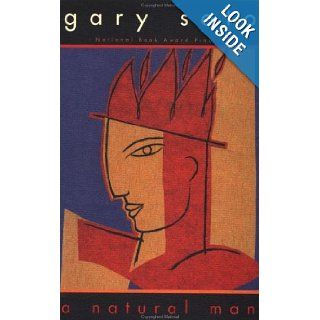 A Natural Man Gary Soto Books
