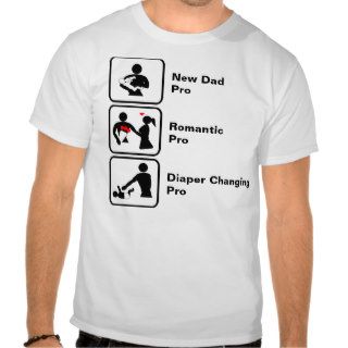 New Dad, Romantic, Diaper Changing Shirts