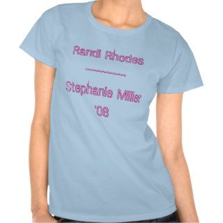 Randi Rhodes        Stephanie Miller'08 T shirts