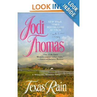 TEXAS RAIN (whispering mountain) Jodi Thomas. 9780739477328 Books