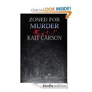 Zoned For Murder eBook Kait Carson Kindle Store