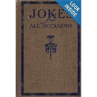 Jokes For All Occasions Edward J (ed) Clode Books