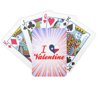 I Love Valentine, Texas Poker Deck