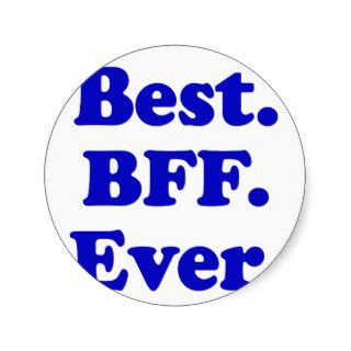 Best BFF Ever Sticker
