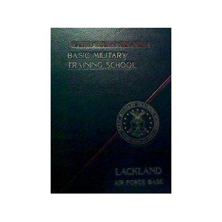 United States Air Force Basic Military Training School Lackland Air Force Base, Squadron 3743, Flight 527, 1988 Yearbook Lacklund Air Force Base Books