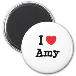 I love Amy heart T Shirt Magnet