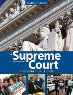 The Supreme Court and Individual Rights, 5th Edition (Supreme Court & Individual Rights) David G Savage 9780872894242 Books