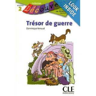 Tresor de Guerre (Level 2) (French Edition) Renaud 9782090315332 Books