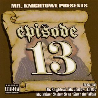 Mr Knight Owl Presents Episode 13 Music