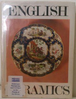 English Ceramics George Savage 9780933516151 Books