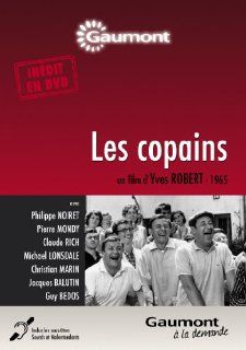 Les Copains Philippe Noiret, Pierre Mondy, Claude Rich, Michael Lonsdale, Christian Marin, Yves Robert Movies & TV