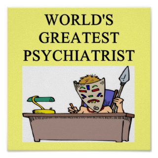 psychology pgychiatry joke posters