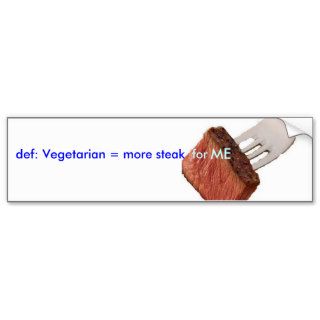Anti Vegetarian Bumper Sticker