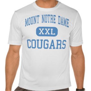 Mount Notre Dame   Cougars   High   Cincinnati T shirt