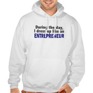 Entrepreneur During The Day Hooded Sweatshirt