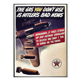 The Gas You Don't Use Is Hitler's Bad News Full Color Flyer