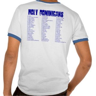 Dominican Saints T Shirts
