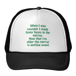 Getting older funnies trucker hats