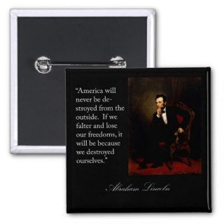 Abraham Lincoln Quote & Portrait Buttons