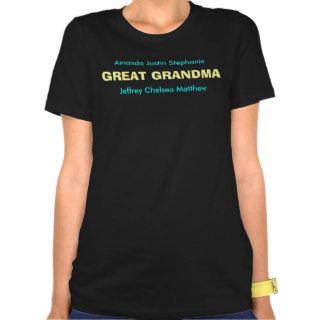 GREAT GRANDMA Customizable T Shirt