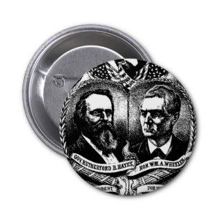 Rutherford B.Hayes And William A.Wheeler Button