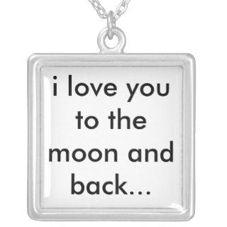 i love you to the moon and backpendants
