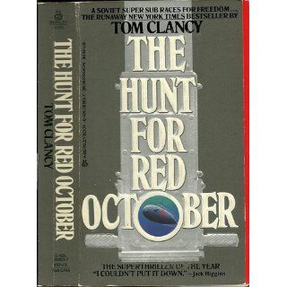 The Hunt for Red October (Jack Ryan) Tom Clancy 9780425240335 Books