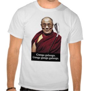 Gunga Galunga t shirt