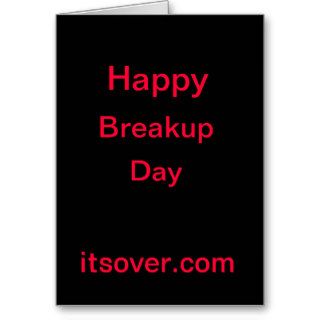 Happy Breakup Day Greeting Cards