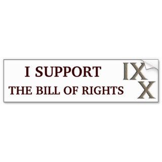 Amendment IX and X Bumper Stickers
