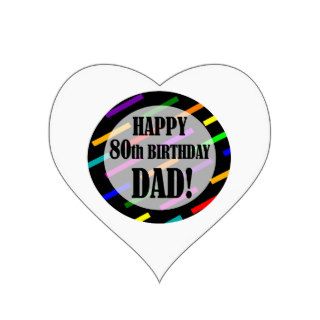 80th Birthday For Dad Stickers