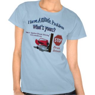 Mothers Against Drunk Driving Tshirts
