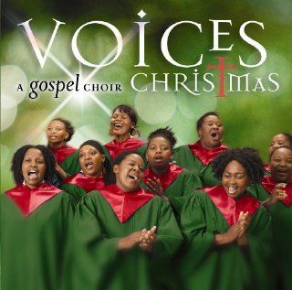 Voices A Gospel Choir Christmas Music
