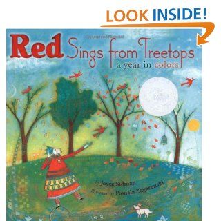 Red Sings from Treetops A Year in Colors (Sidman, Joyce) Joyce Sidman, Pamela Zagarenski 9780547014944 Books