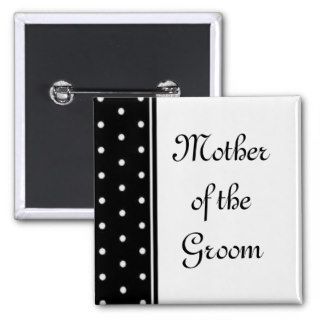 Mother of the Groom Pinback Button