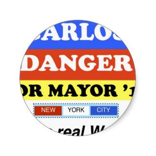 Carlos Danger For NYC Mayor He's A Real Weiner Sticker